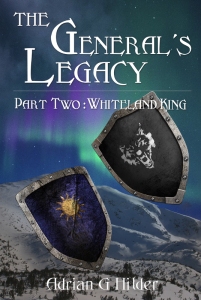 The General's Legacy - Part Two: Whiteland King